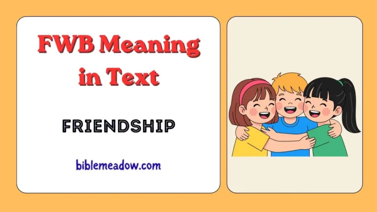 FWB Meaning in Text