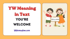 YW Meaning in Text
