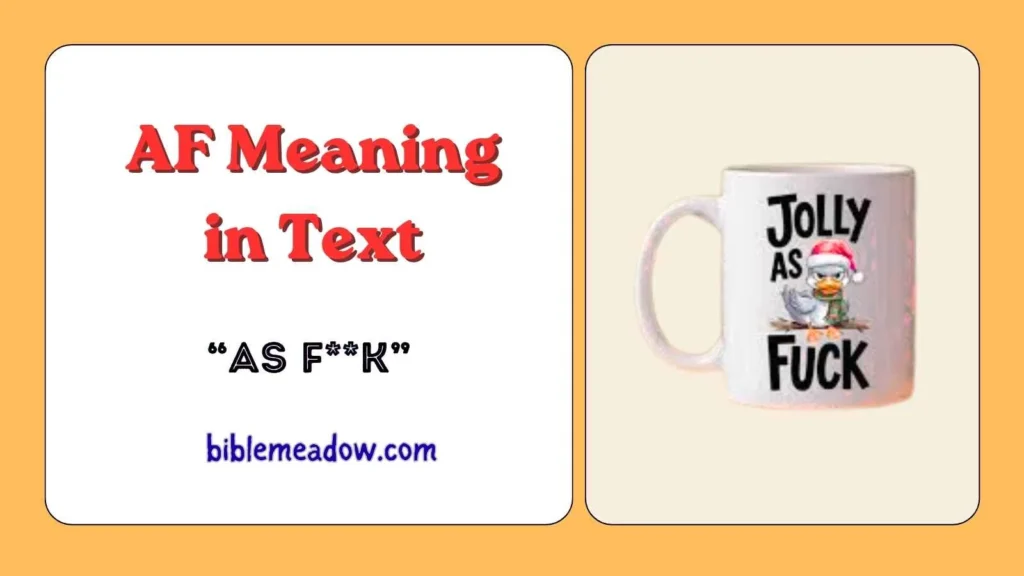AF Meaning in Text
