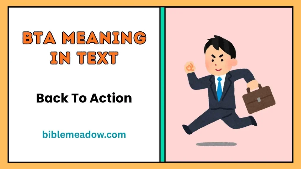 BTA Meaning in Text