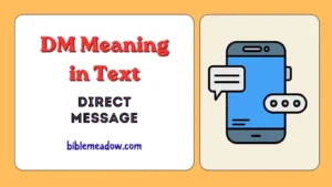 DM Meaning in Text