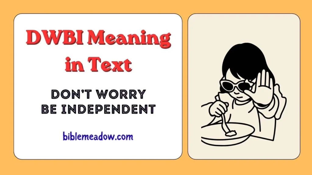 DWBI Meaning in Text