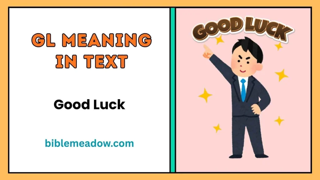 GL Meaning in Text