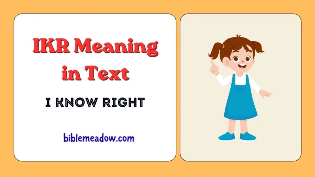 IKR Meaning in Text