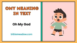 OMY Meaning in Text