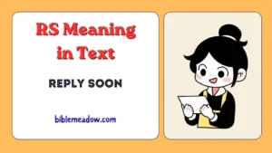 RS Meaning in Text