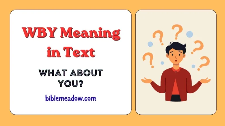 WBY Meaning in Text